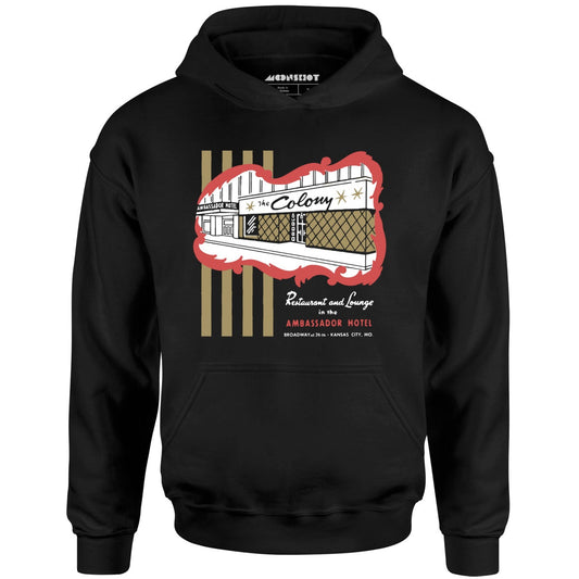 The Colony - Kansas City, MO - Vintage Restaurant - Unisex Hoodie