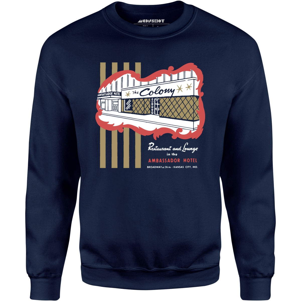 The Colony - Kansas City, MO - Vintage Restaurant - Unisex Sweatshirt