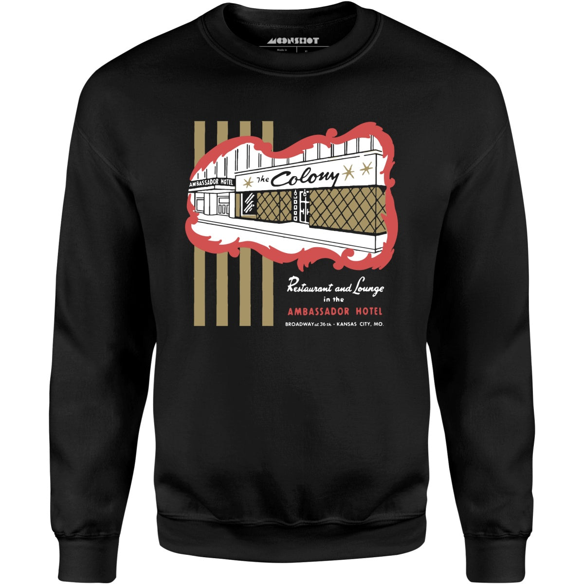 The Colony - Kansas City, MO - Vintage Restaurant - Unisex Sweatshirt
