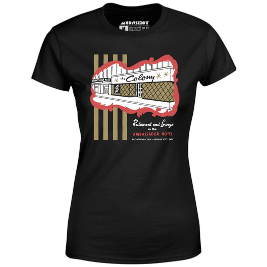 The Colony - Kansas City, MO - Vintage Restaurant - Women's T-Shirt