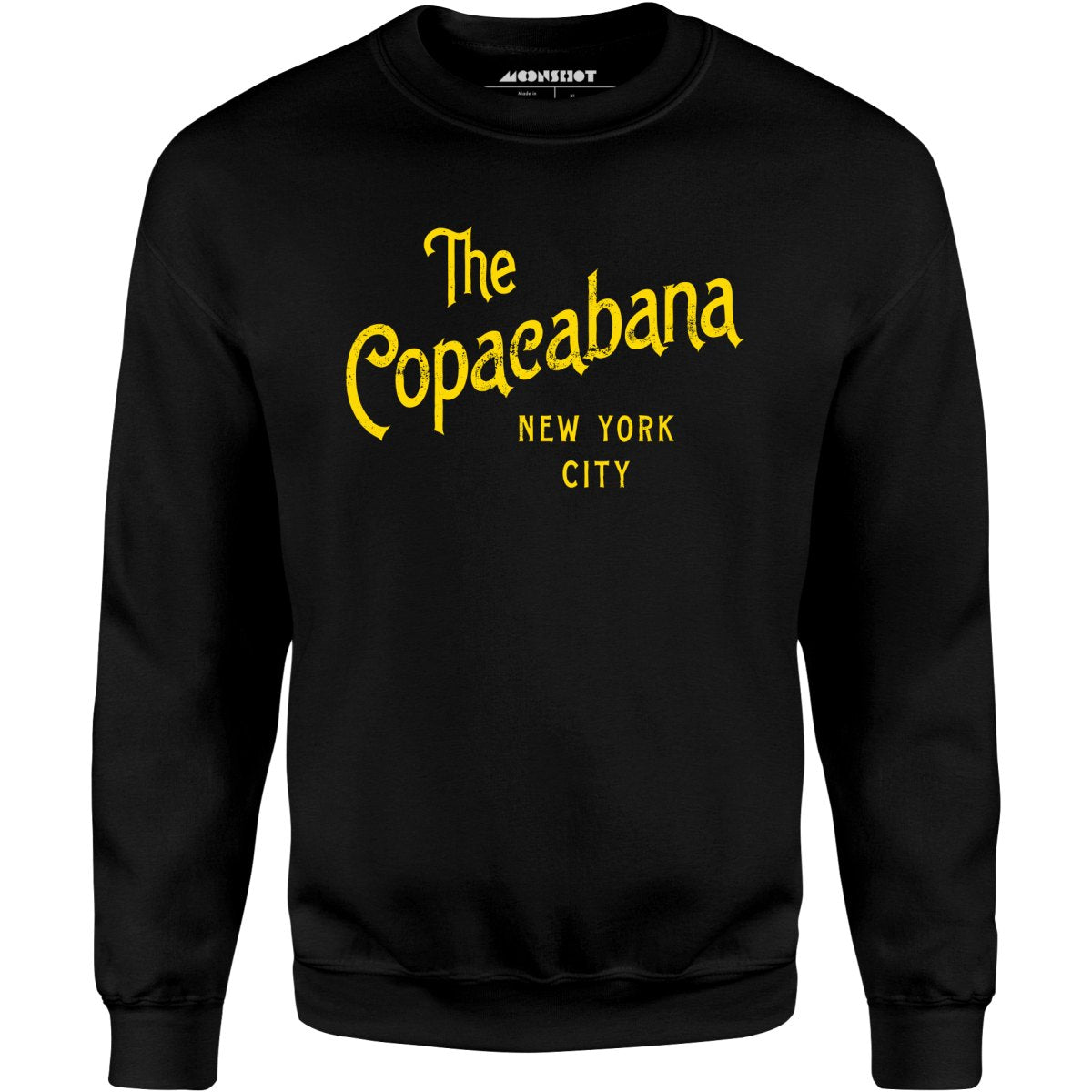 The Copacabana Nightclub - Unisex Sweatshirt