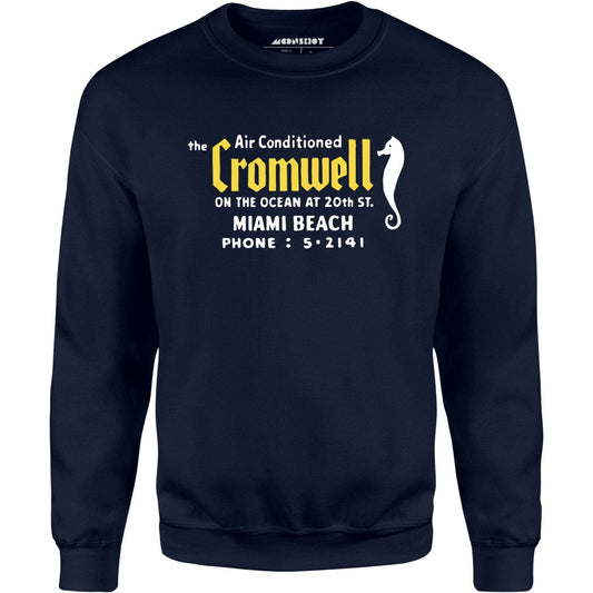 The Cromwell - Miami Beach, FL - Vintage Hotel - Unisex Sweatshirt