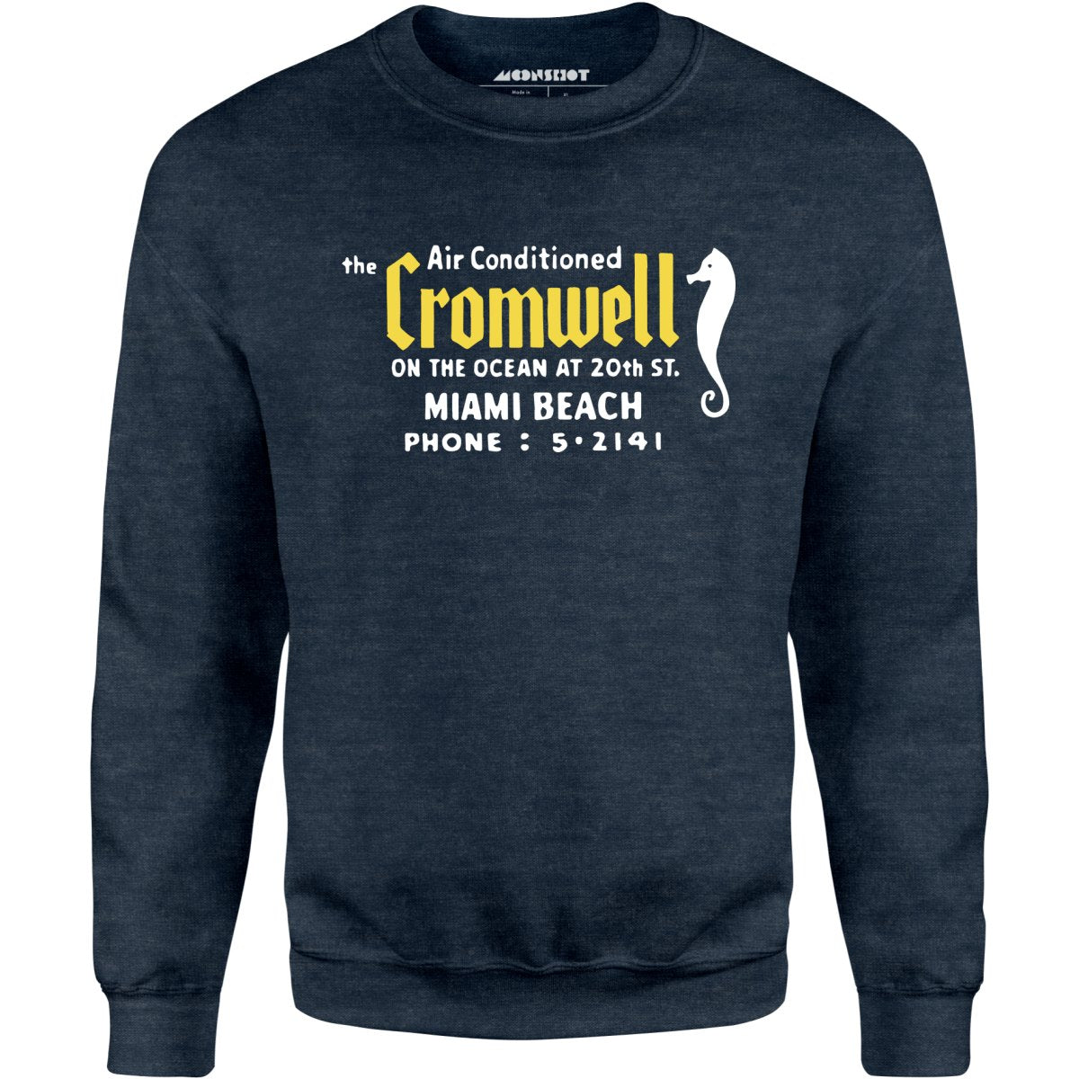 The Cromwell - Miami Beach, FL - Vintage Hotel - Unisex Sweatshirt