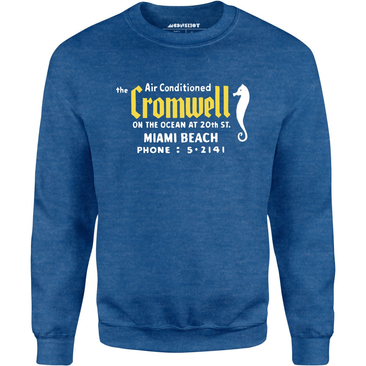 The Cromwell - Miami Beach, FL - Vintage Hotel - Unisex Sweatshirt