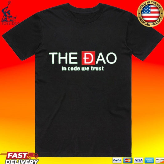 The Đao In Code We Trust T-shirt