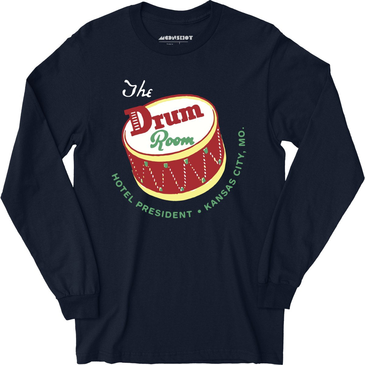 The Drum Room - Kansas City, MO - Vintage Restaurant - Long Sleeve T-Shirt