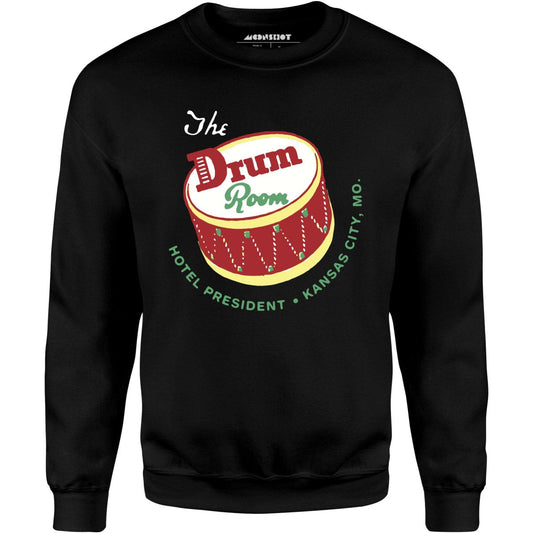 The Drum Room - Kansas City, MO - Vintage Restaurant - Unisex Sweatshirt