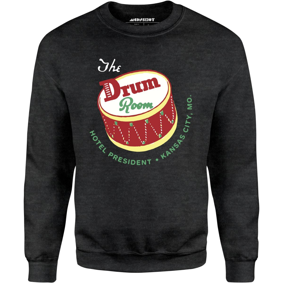The Drum Room - Kansas City, MO - Vintage Restaurant - Unisex Sweatshirt
