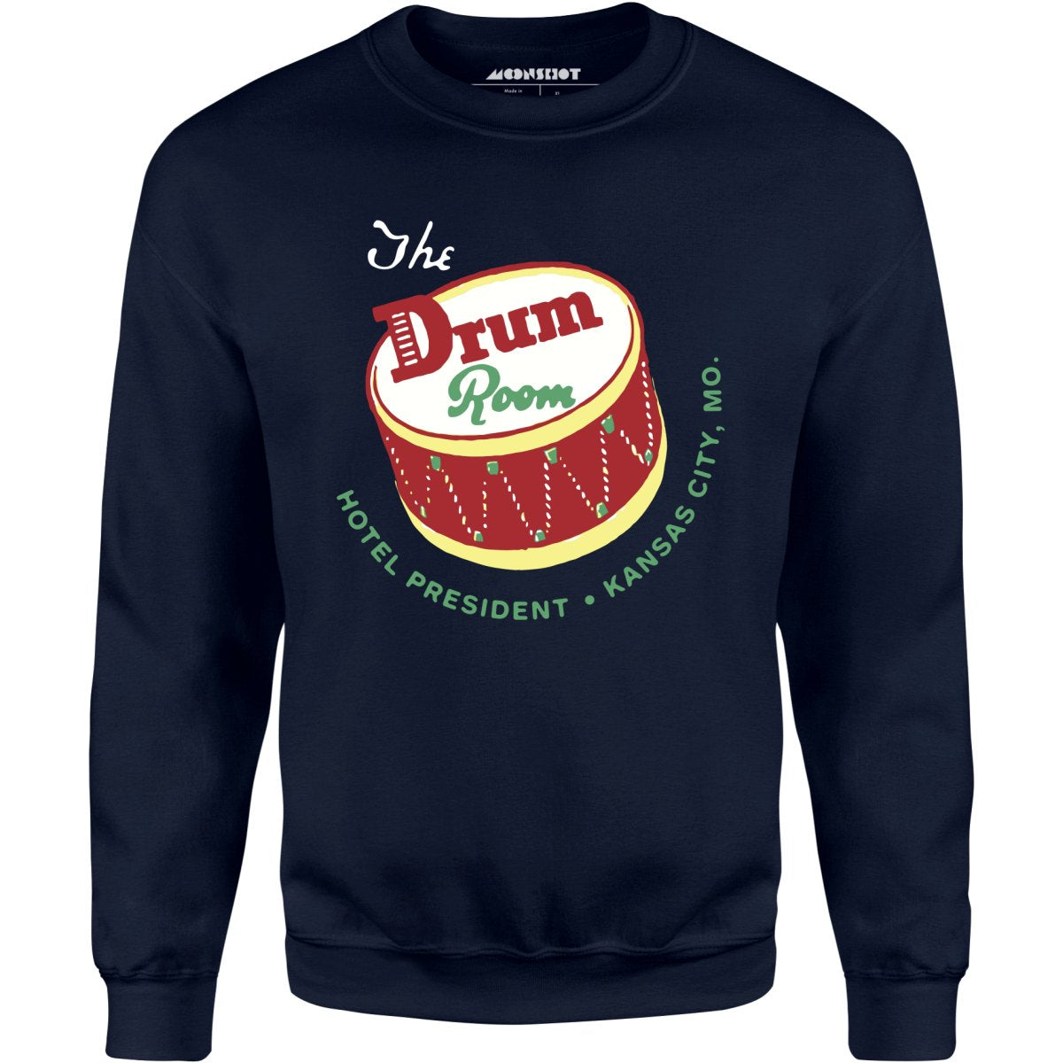 The Drum Room - Kansas City, MO - Vintage Restaurant - Unisex Sweatshirt