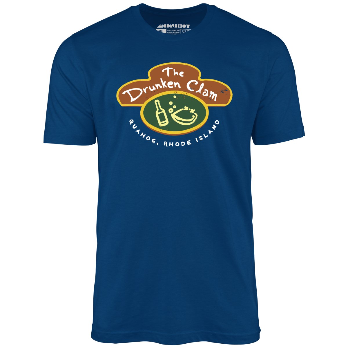 The Drunken Clam - Quahog, Rhode Island - Unisex T-Shirt