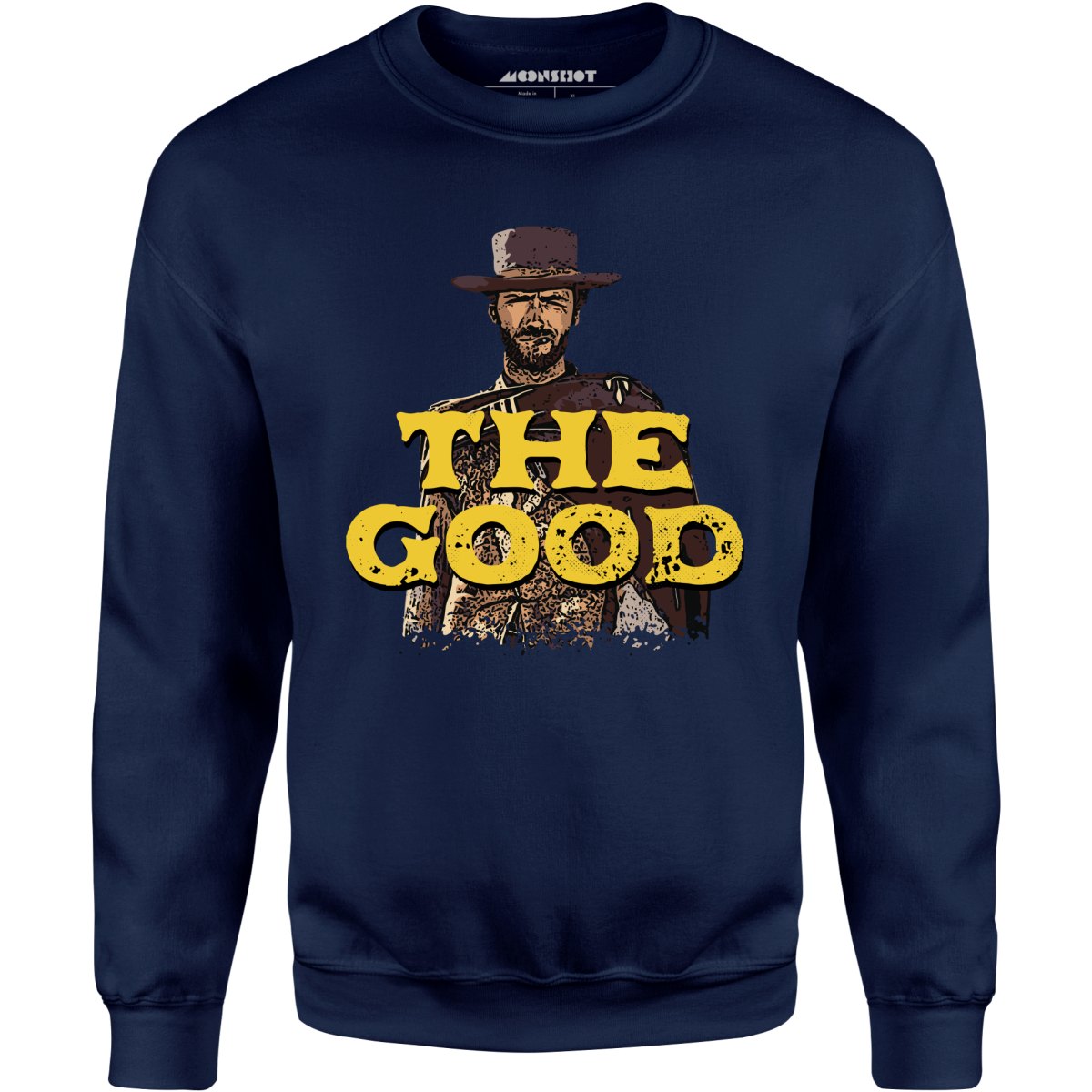 The Good - Unisex Sweatshirt