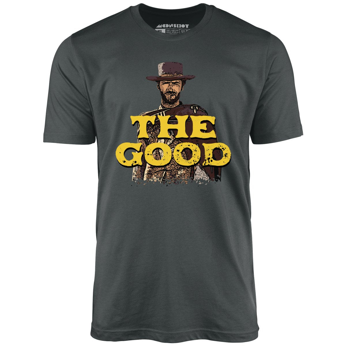 The Good - Unisex T-Shirt