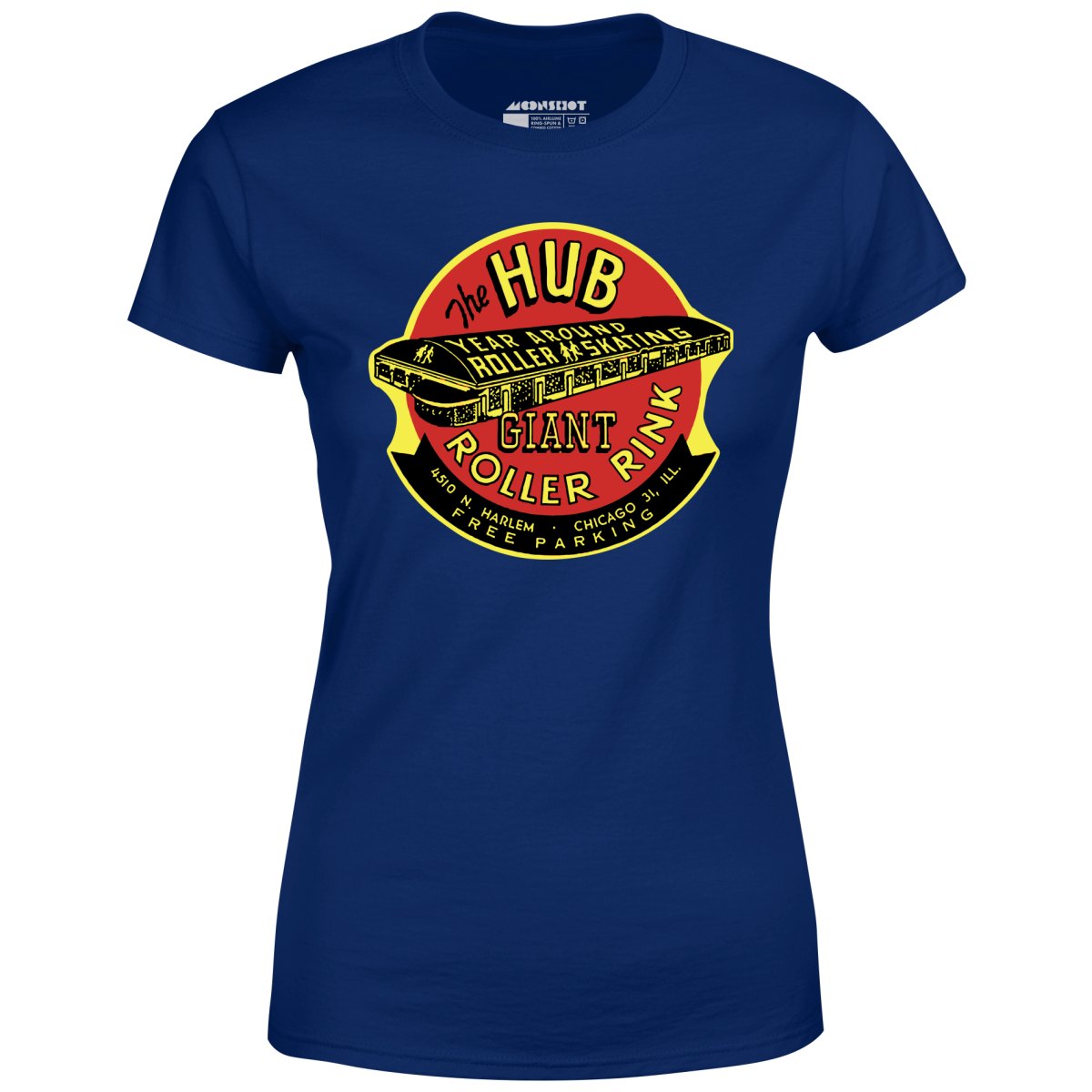 The Hub Roller Rink - Chicago, Illinois - Vintage Roller Rink - Women's T-Shirt