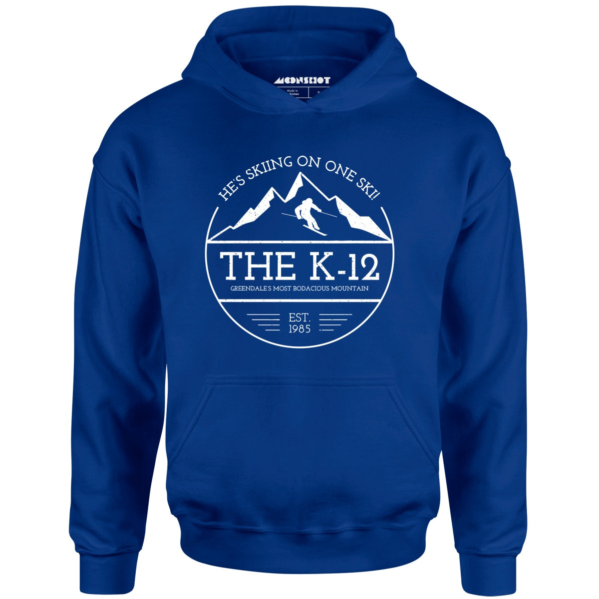 The K-12 He's Skiing on One Ski - Unisex Hoodie