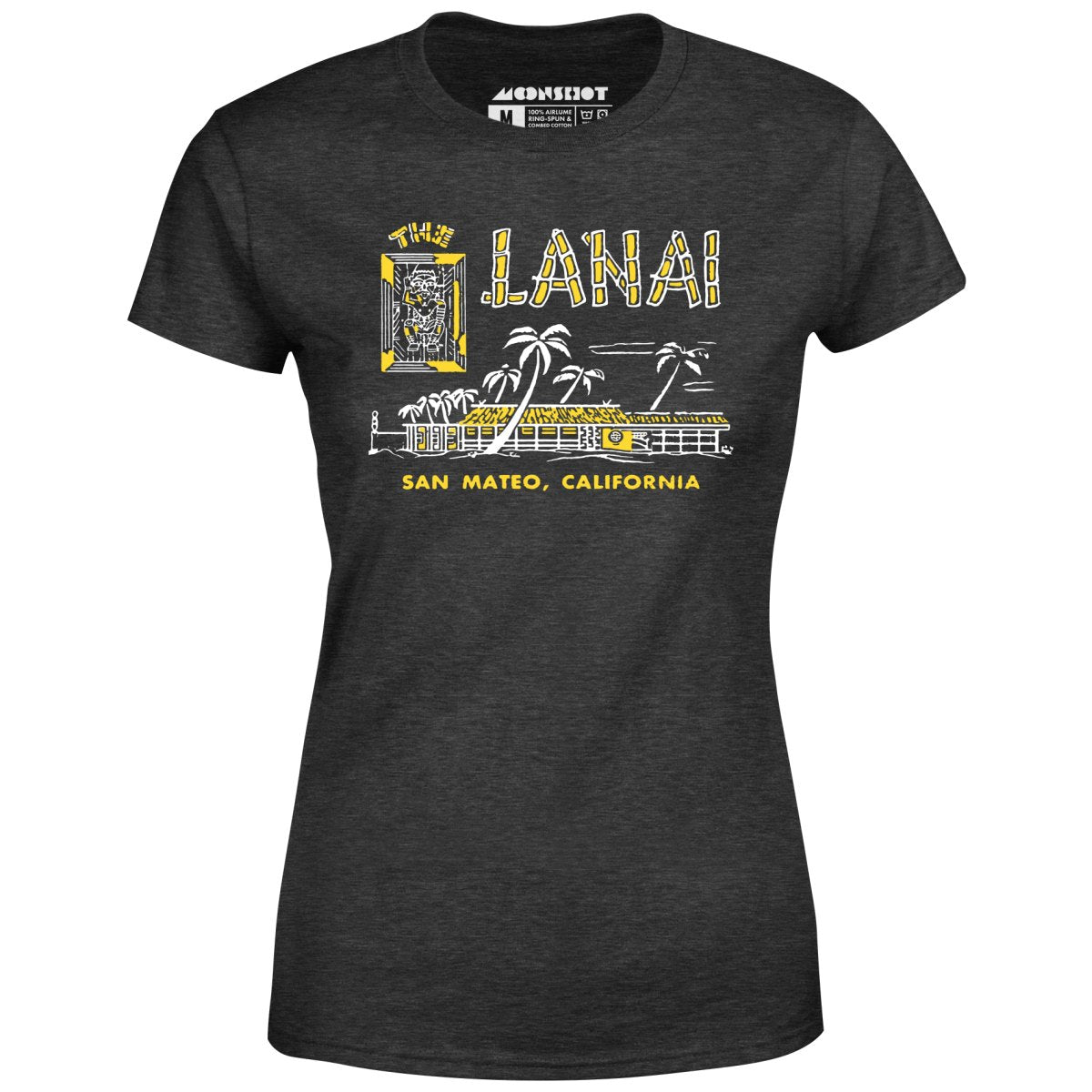 The Lanai - San Mateo, CA - Vintage Tiki Bar - Women's T-Shirt