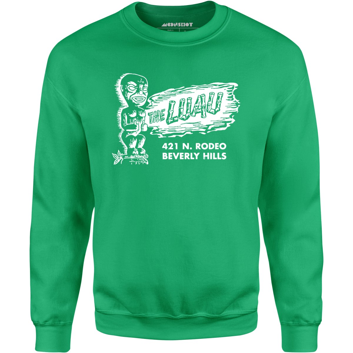 The Luau - Beverly Hills, CA - Vintage Tiki Bar - Unisex Sweatshirt