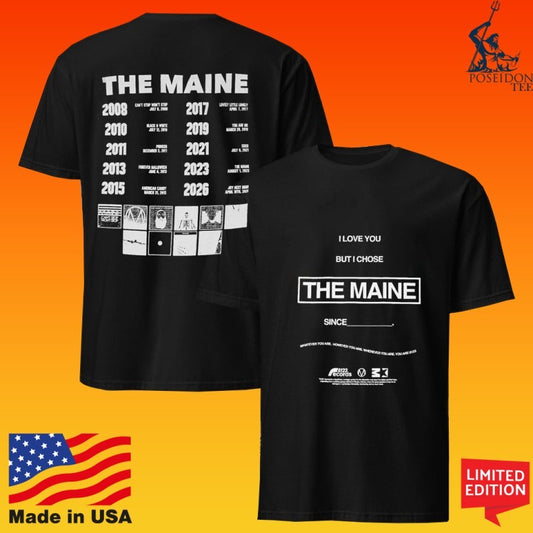 The Maine I Love You But I Chose Albums T-shirt