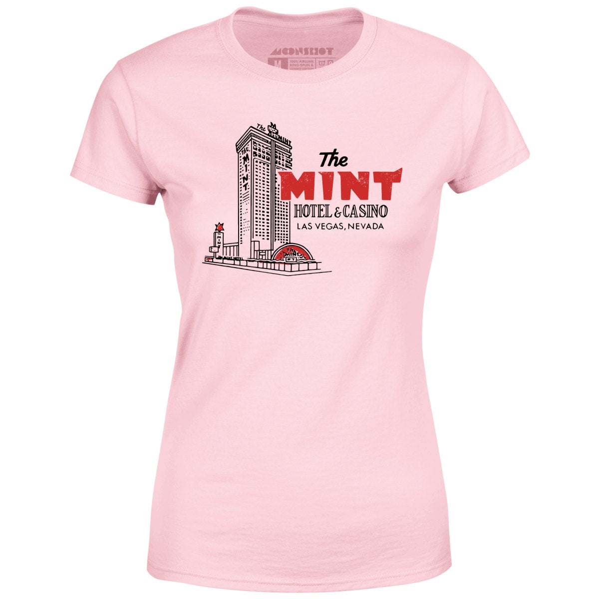 The Mint Hotel & Casino - Vintage Las Vegas - Women's T-Shirt