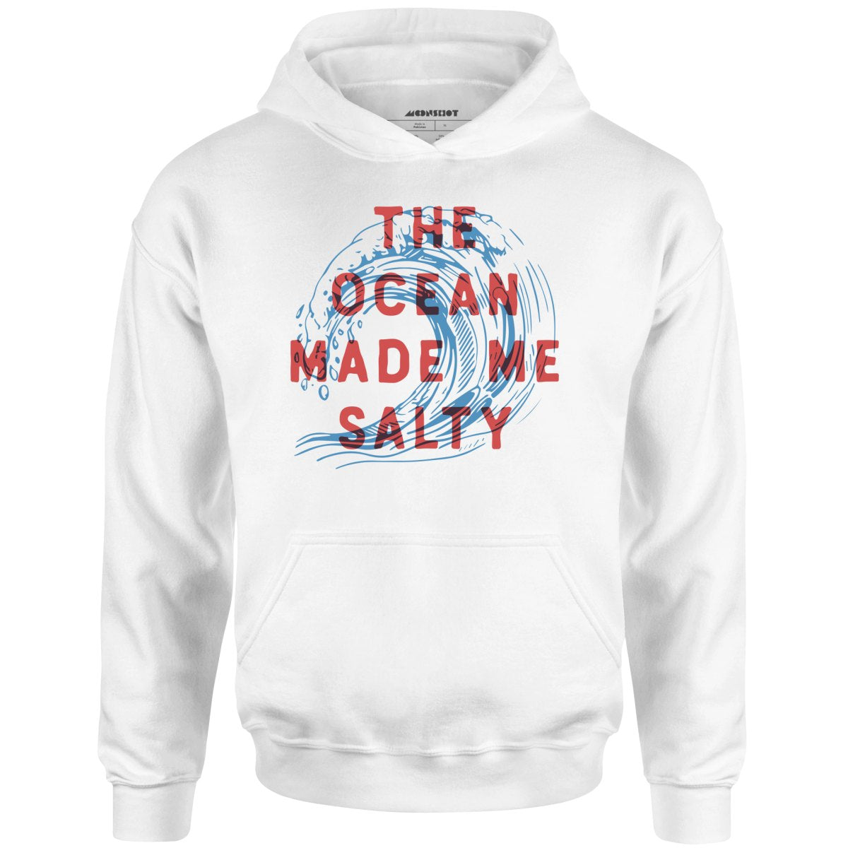 The Ocean Made Me Salty - Unisex Hoodie