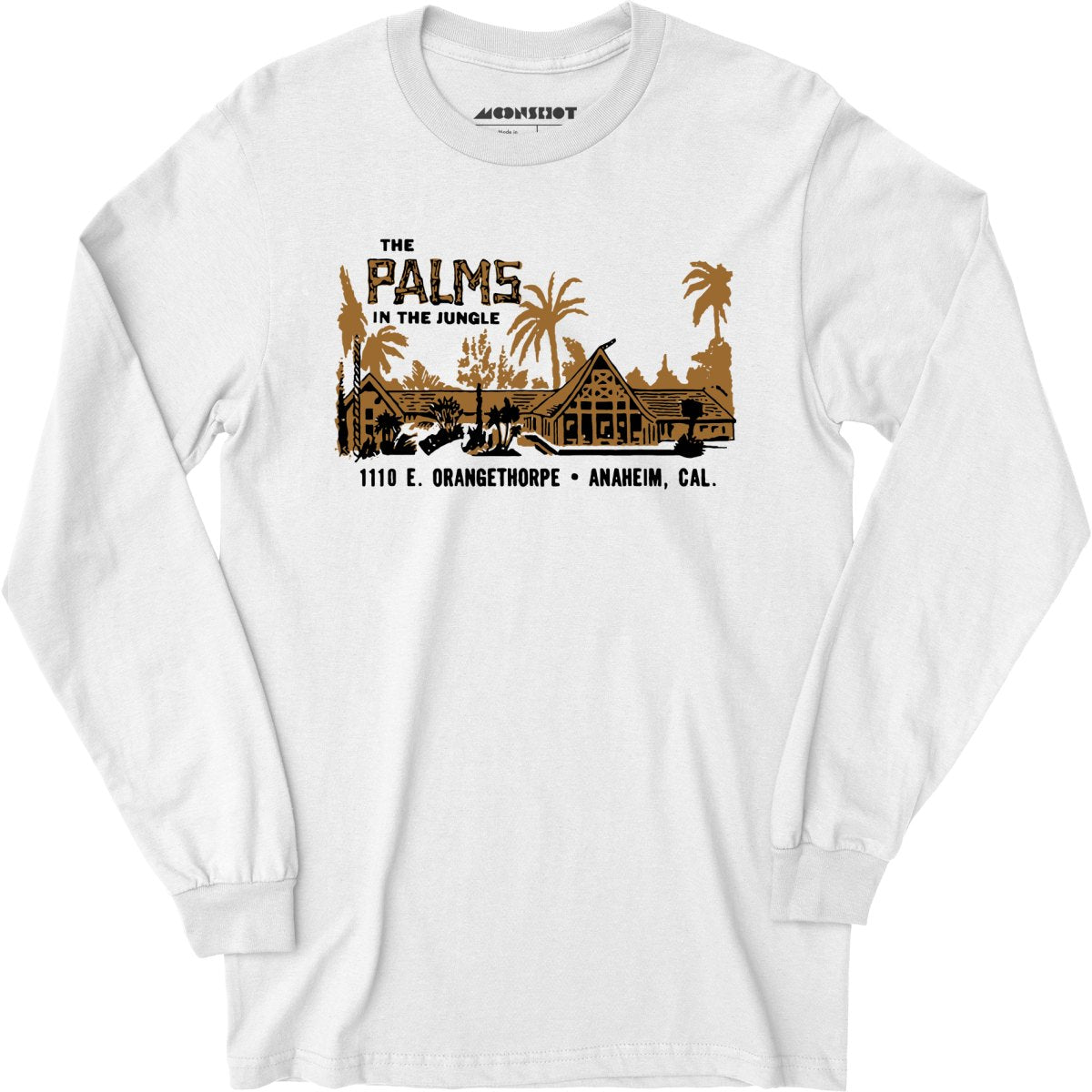 The Palms in the Jungle - Anaheim, CA - Vintage Restaurant - Long Sleeve T-Shirt