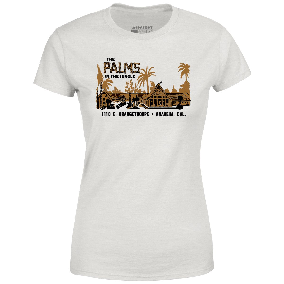 The Palms in the Jungle - Anaheim, CA - Vintage Restaurant - Women's T-Shirt
