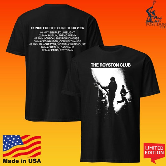 The Royston Club Songs For The Spine Tour 2026 T-shirt