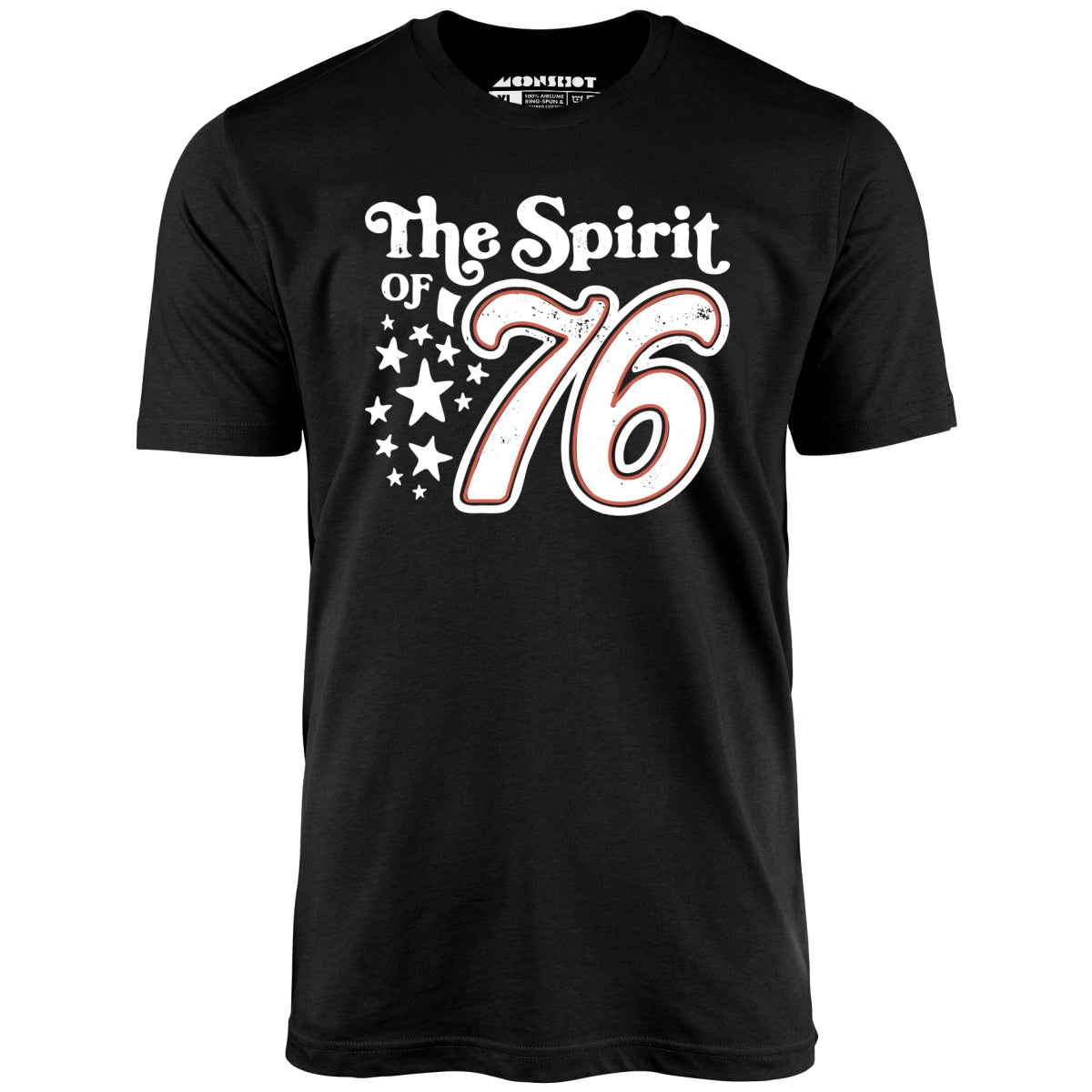 The Spirit of '76 - Unisex T-Shirt