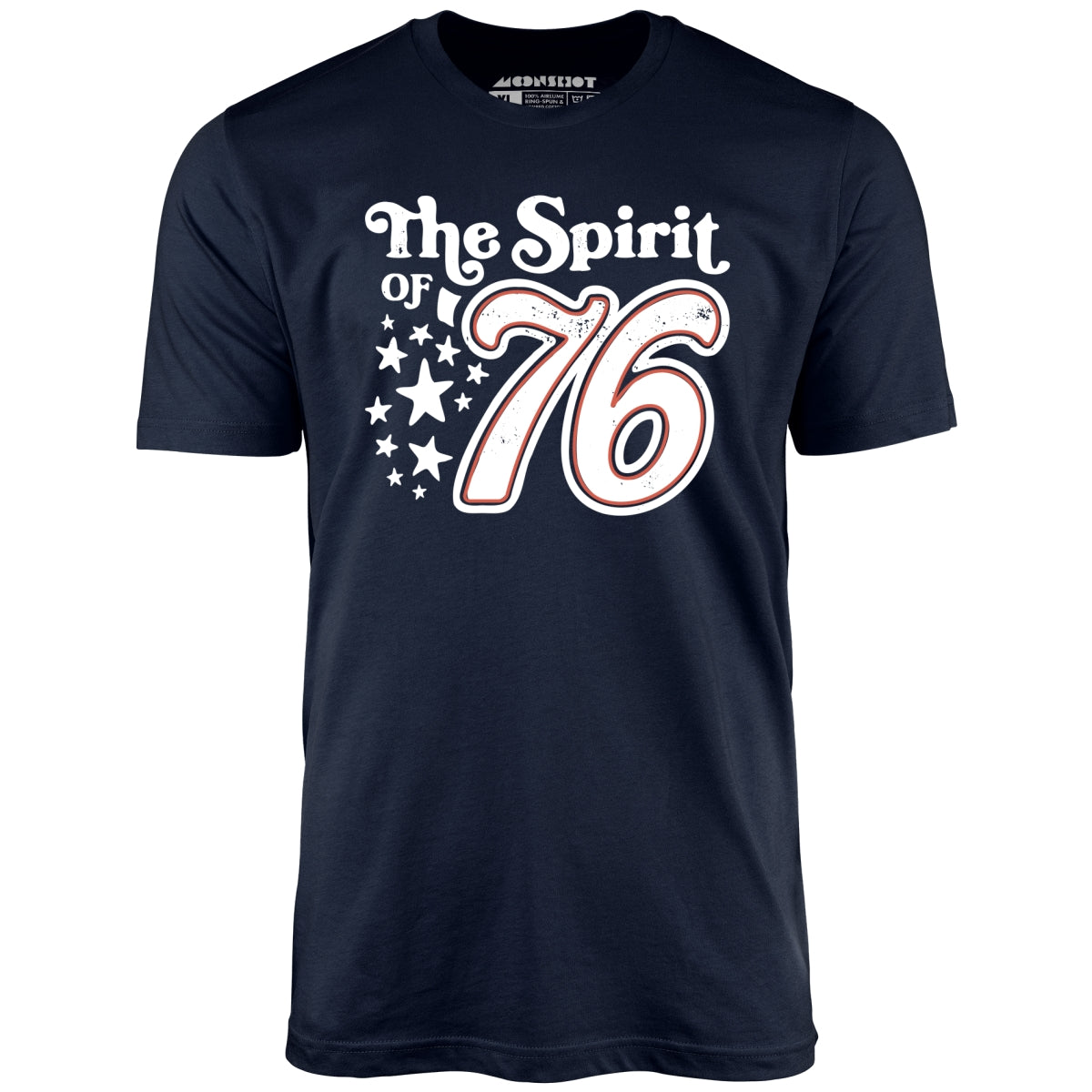 The Spirit of '76 - Unisex T-Shirt