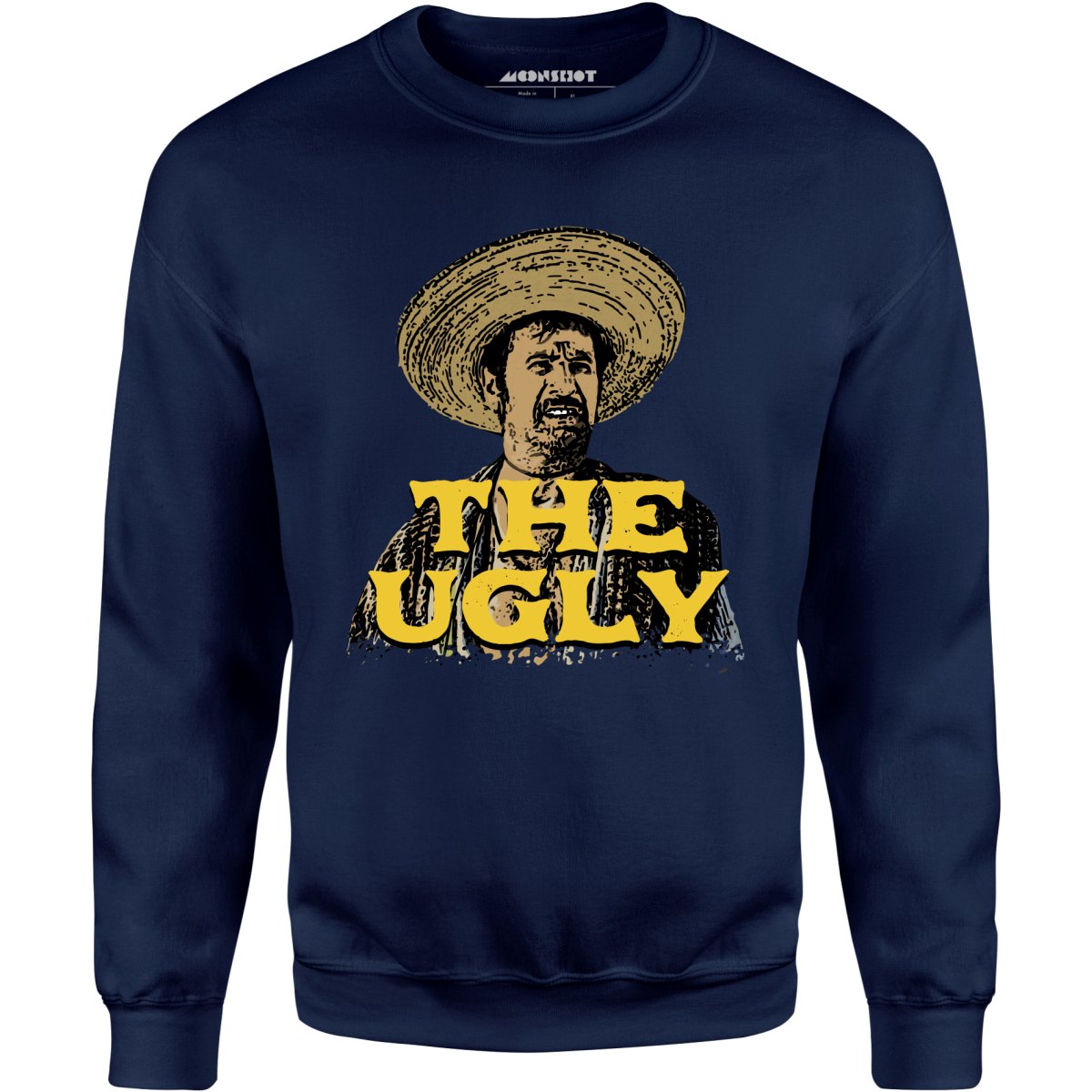 The Ugly - Unisex Sweatshirt