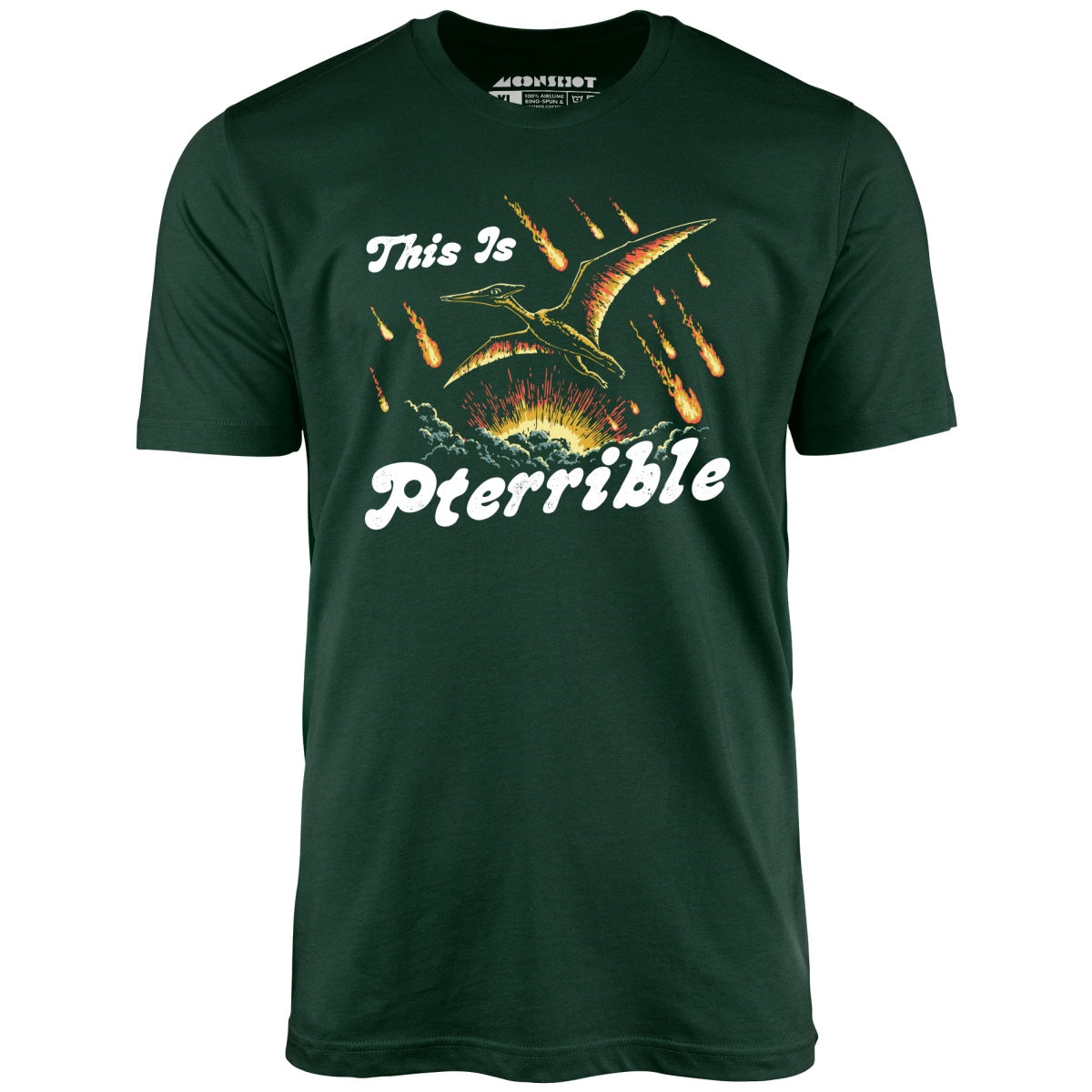 This is Pterrible - Unisex T-Shirt