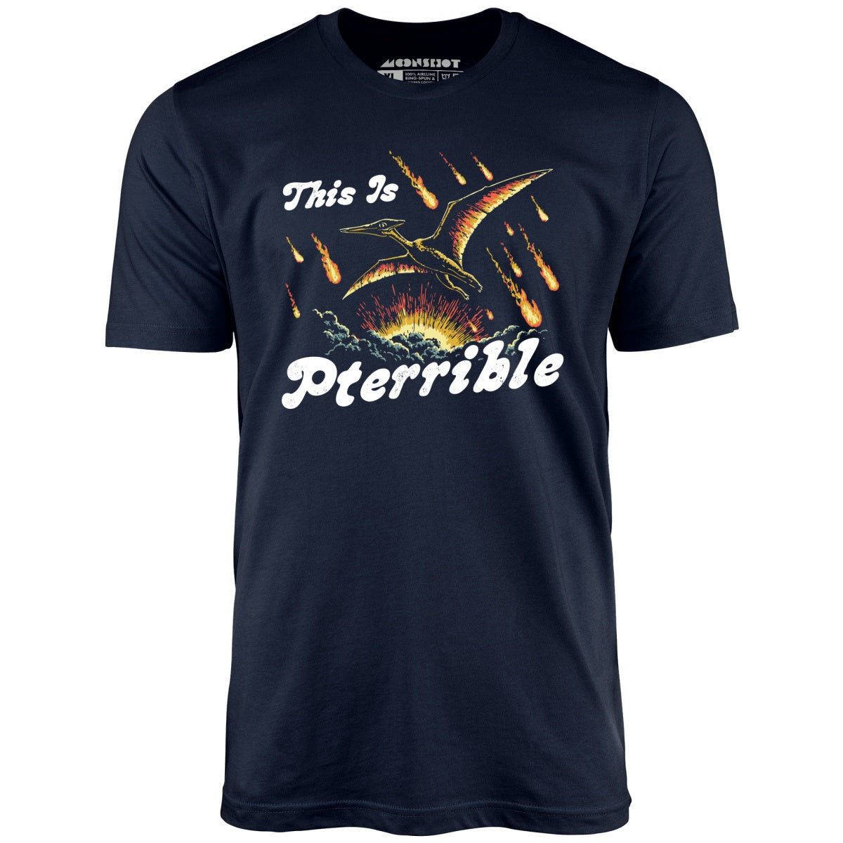 This is Pterrible - Unisex T-Shirt