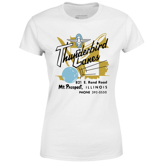Thunderbird Lanes - Mt. Prospect, IL - Vintage Bowling Alley - Women's T-Shirt