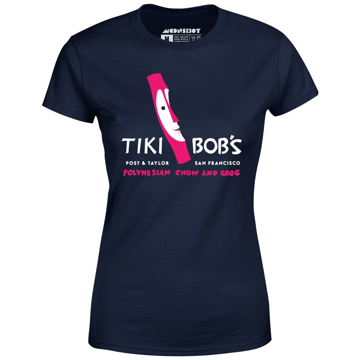 Tiki Bob's - San Francisco, CA - Vintage Tiki Bar - Women's T-Shirt