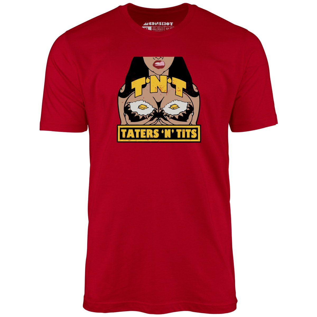 TNT Taters 'n Tits - Unisex T-Shirt
