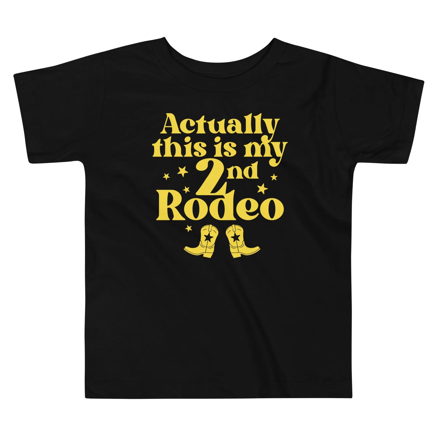 Actually This Is My 2nd Rodeo Kid's Toddler Tee