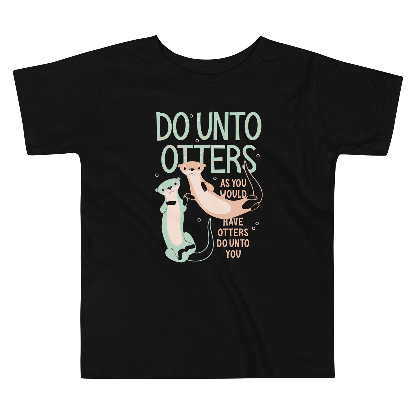 Do Unto Otters Kid's Toddler Tee