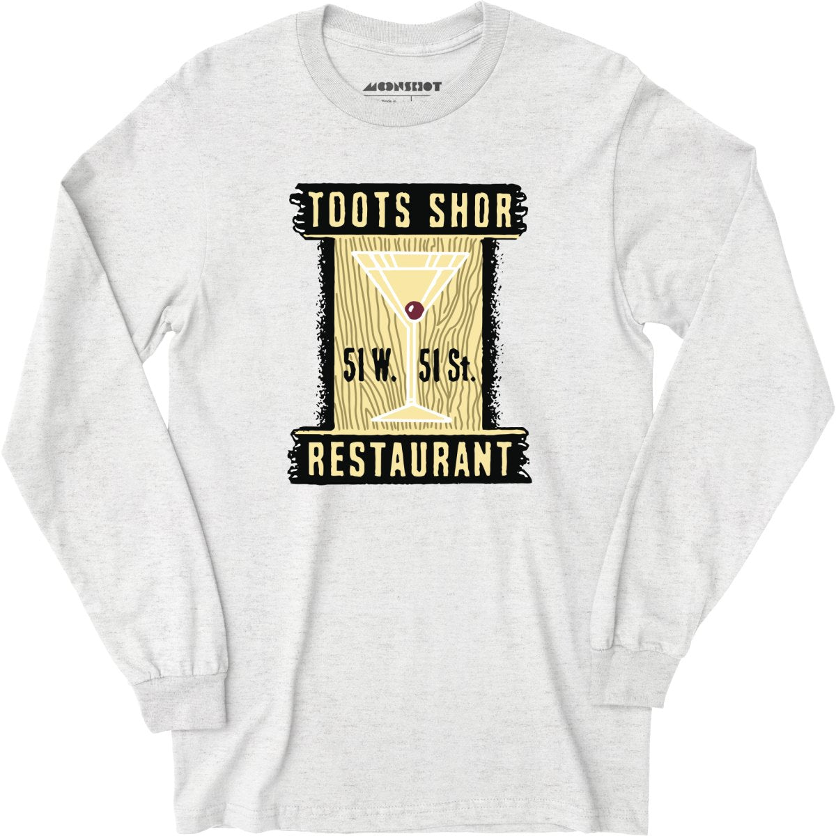 Toots Shor - Manhattan, NY - Vintage Restaurant - Long Sleeve T-Shirt