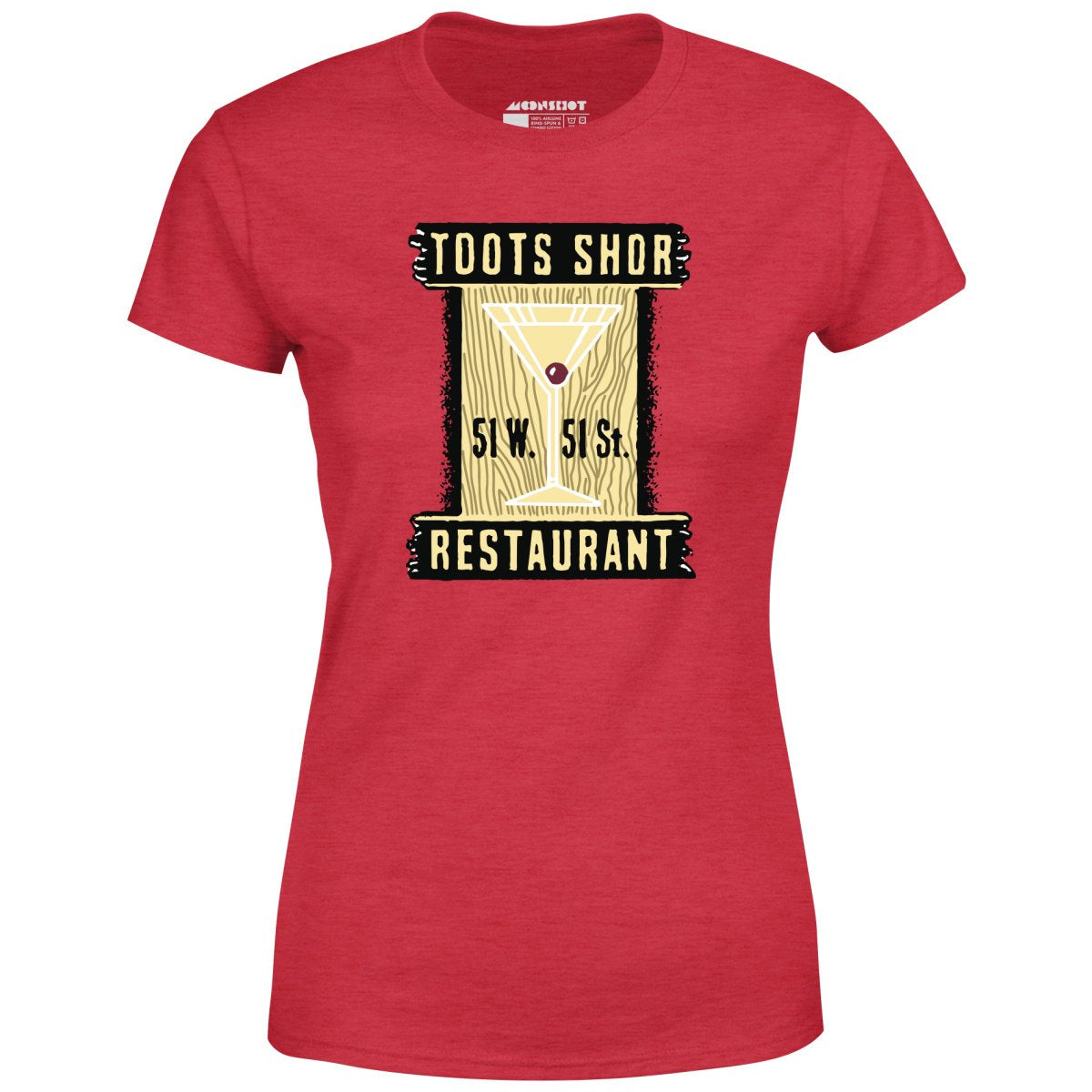 Toots Shor - Manhattan, NY - Vintage Restaurant - Women's T-Shirt