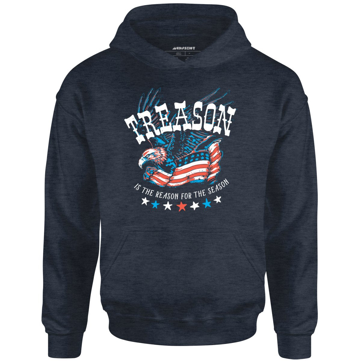 Treason is the Reason for the Season - Unisex Hoodie