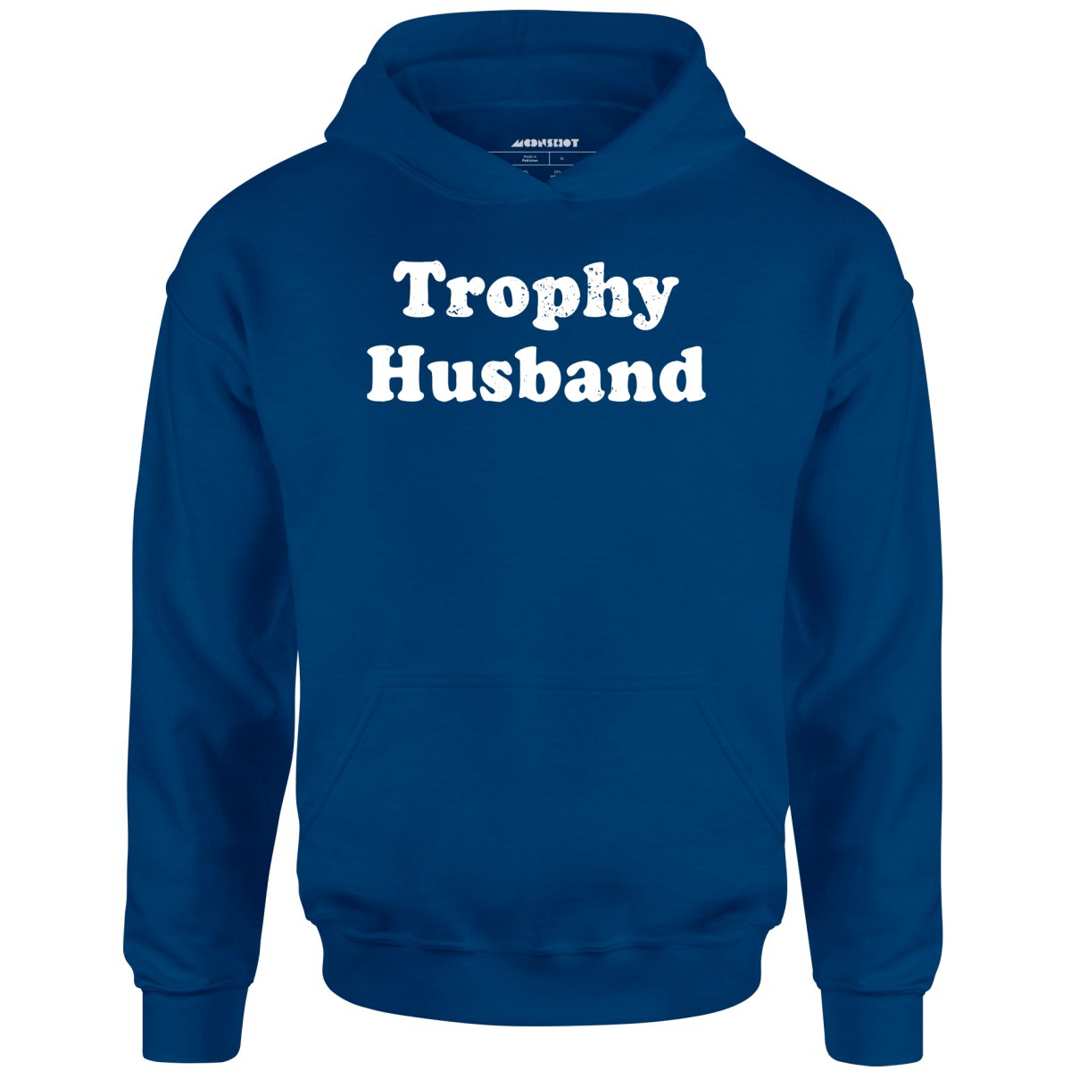 Trophy Husband - Unisex Hoodie