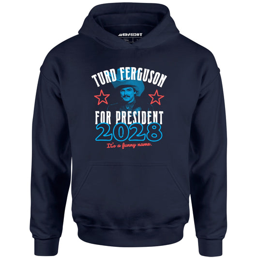 Turd Ferguson 2028 - Unisex Hoodie