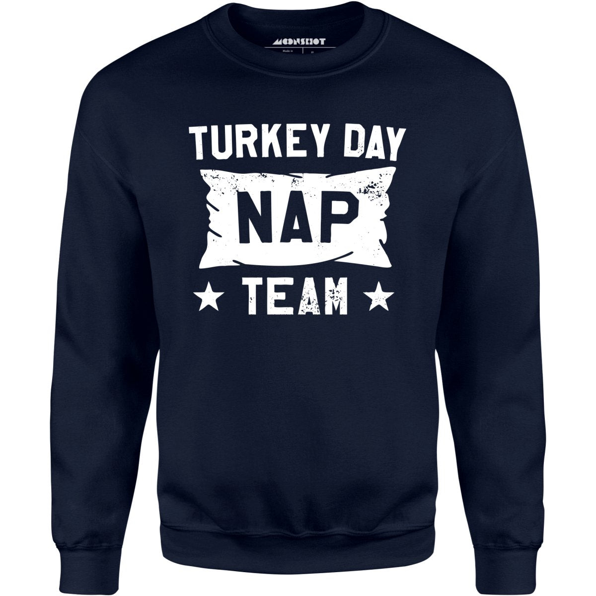 Turkey Day Nap Team - Unisex Sweatshirt