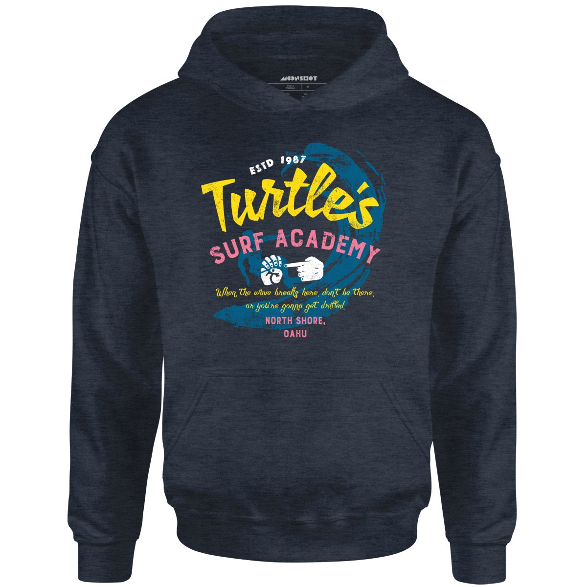 Turtle's Surf Academy - North Shore Parody - Unisex Hoodie