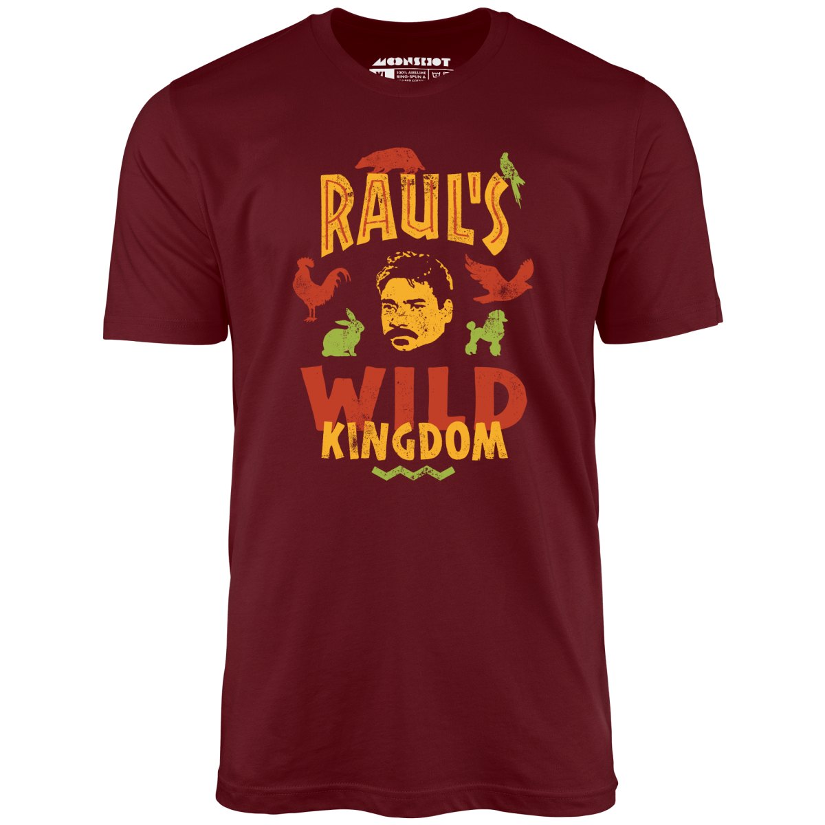 UHF Raul's Wild Kingdom - Unisex T-Shirt