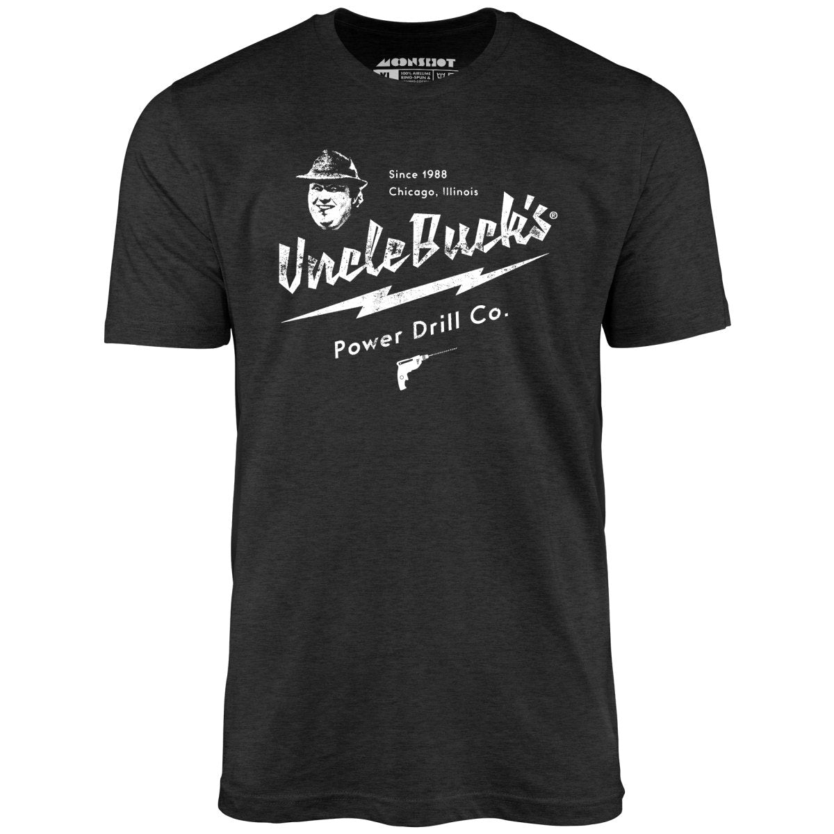 Uncle Buck's Power Drill Co. - Unisex T-Shirt