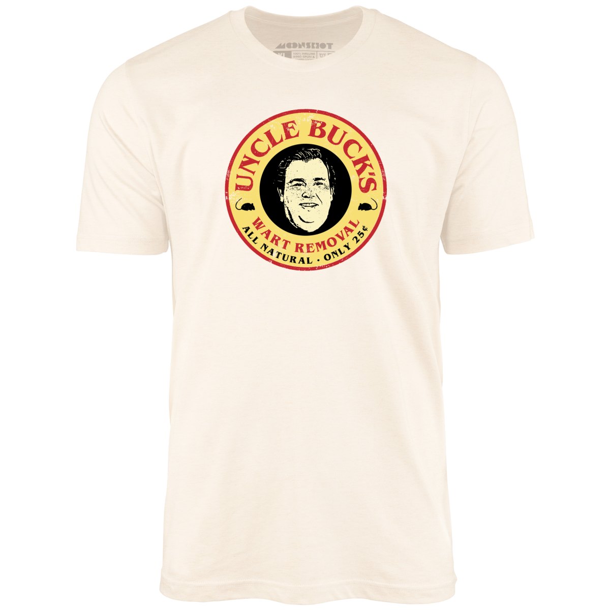 Uncle Buck's Wart Removal - Unisex T-Shirt