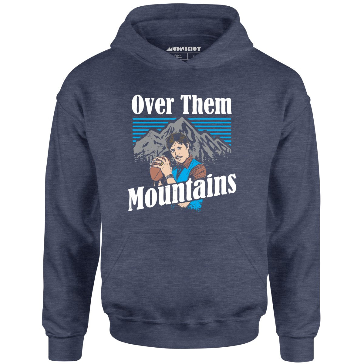Uncle Rico - Over Them Mountains - Unisex Hoodie