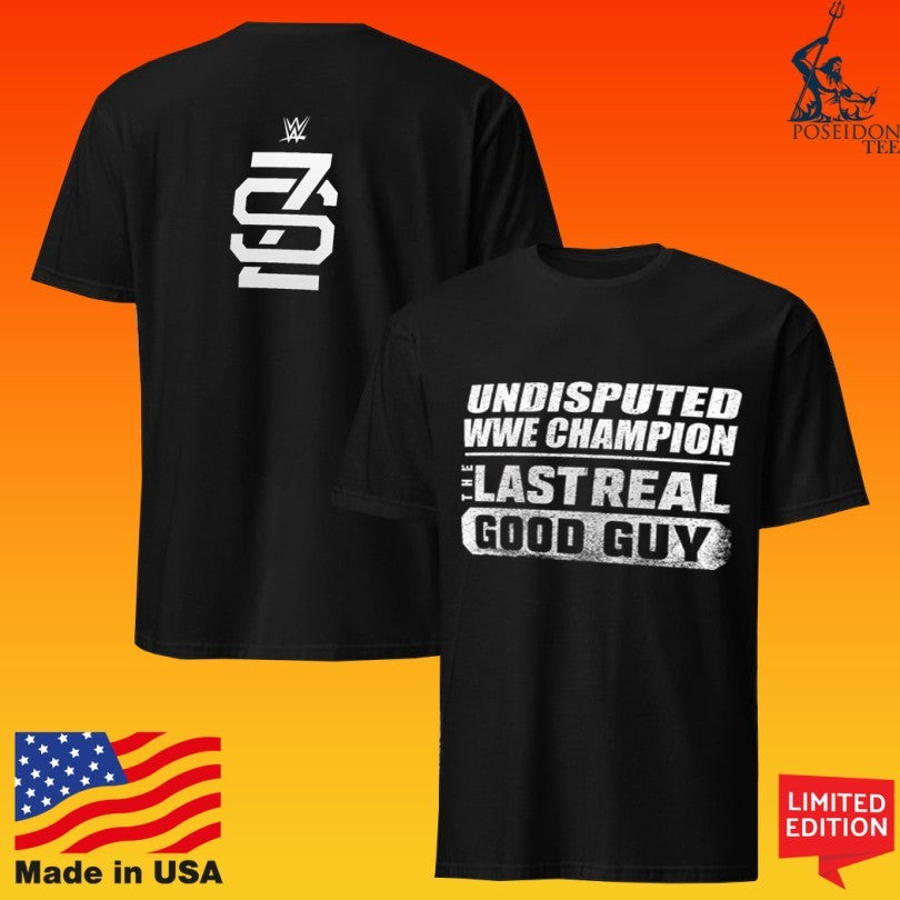 Undisputed Champion The Last Real Good Guy T-shirt