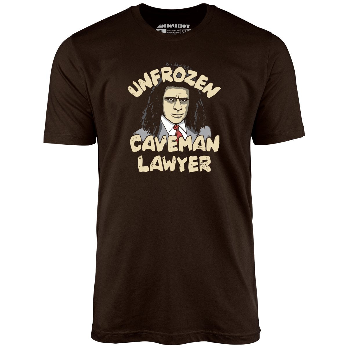 Unfrozen Caveman Lawyer - Unisex T-Shirt