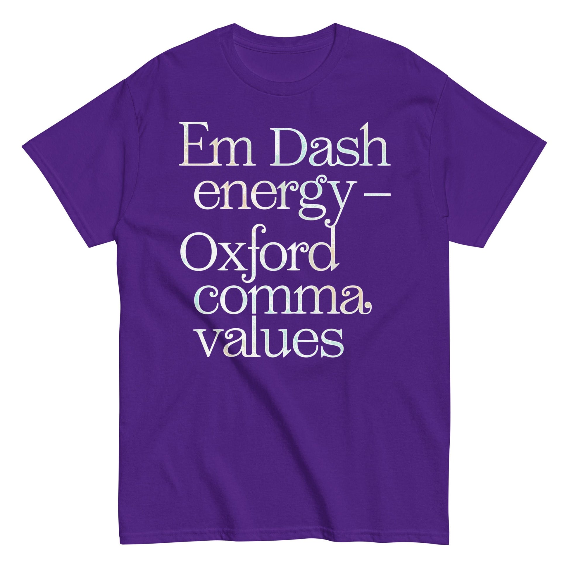 Em Dash Energy Oxford Comma Values Men's Classic Tee